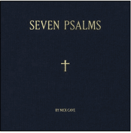 Nick Cave Seven Psalms