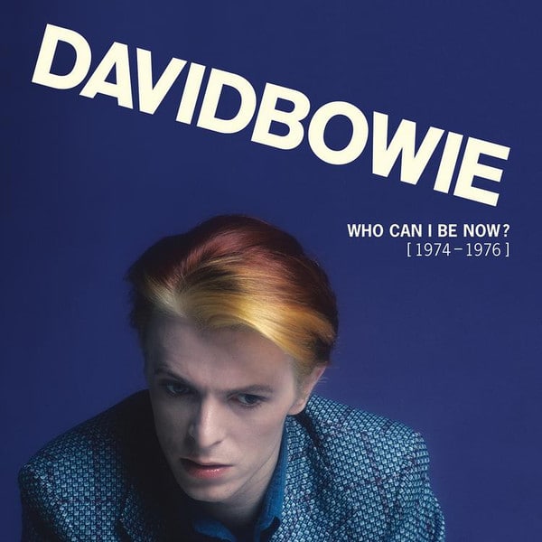 David Bowie – Who Can I Be Now? [ 1974–1976 ]