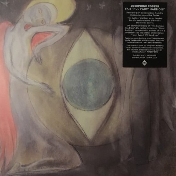 Josephine Foster – Faithful Fairy Harmony