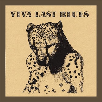 Palace – Viva Last Blues