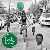 Tank and the Bangas – Green Balloon