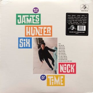THE JAMES HUNTER SIX – Nick Of Time