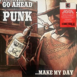 Various Artists – Go Ahead Punk…Make My Day