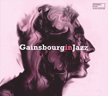 Various – Gainsbourg In Jazz – A Jazz Tribute To Serge Gainsbourg