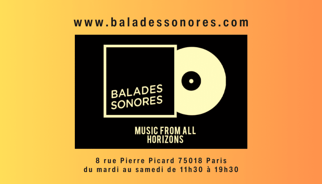 carte logo balades sonores 8 rue pierre picard 75018 PARIS disquaire