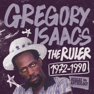 The Ruler 1972-1990 : Reggae Anthology