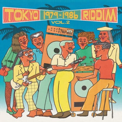 Tokyo Riddim Vol. 2 1979-1986